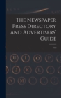 The Newspaper Press Directory and Advertisers' Guide : 73rd - Book