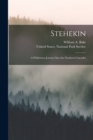 Stehekin : A Wilderness Journey Into the Northern Cascades - Book