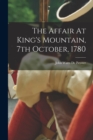 The Affair At King's Mountain, 7th October, 1780 - Book