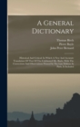 A General Dictionary : Historical And Critical: In Which A New And Accurate Translation Of That Of The Celebrated Mr. Bayle, With The Corrections And Observations Printed In The Late Edition At Paris, - Book