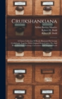 Cruikshankiana : A Choice Collection Of Books Illustrated By George Cruikshank, Together With Original Water-colors, Pen And Pencil Drawings, Etchings, Caricatures And Original Proofs - Book