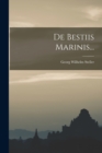 De Bestiis Marinis... - Book