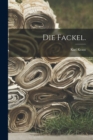 Die Fackel. - Book