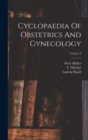 Cyclopaedia Of Obstetrics And Gynecology; Volume 9 - Book