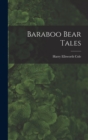 Baraboo Bear Tales - Book