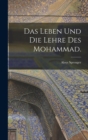 Das Leben und die Lehre des Mohammad. - Book
