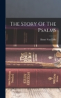 The Story Of The Psalms - Book