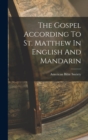 The Gospel According To St. Matthew In English And Mandarin - Book