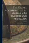 The Gospel According To St. Matthew In English And Mandarin - Book