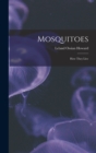 Mosquitoes : How They Live - Book