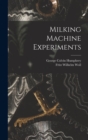 Milking Machine Experiments - Book