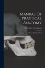 Manual Of Practical Anatomy : Thorax, Head And Neck - Book