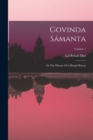 Govinda Samanta : Or The History Of A Bengal Raiyat; Volume 1 - Book