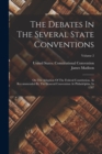 The Debates In The Several State Conventions : On The Adoption Of The Federal Constitution, As Recommended By The General Convention At Philadelphia, In 1787; Volume 2 - Book