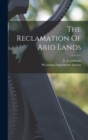 The Reclamation Of Arid Lands - Book