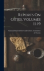 Reports On Cities, Volumes 11-19 - Book