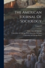 The American Journal Of Sociology; Volume 19 - Book