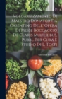 Volgarizzamento Di Maestro Donator Da Casentino Dell' Opera Di Messe Boccaccio De Claris Mulieribus, Pubbl. Per Cura E Studio Di L. Tosti - Book