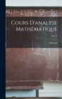 Cours d'analyse mathematique; Tome 1 - Book
