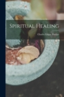 Spiritual Healing - Book