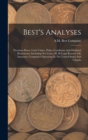 Best's Analyses : Premium Rates, Cash Values, Policy Conditions And Dividend Illustrations, Including Net Costs, Of All Legal Reserve Life Insurance Companies Operating In The United States And Canada - Book