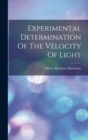 Experimental Determination Of The Velocity Of Light - Book