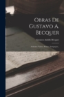 Obras De Gustavo A. Becquer : Articulos Varios. Rimas. [bosquejos... - Book