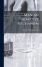 Man-an Adaptive Mechanism - Book