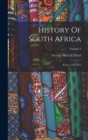 History Of South Africa : From 1795-1872; Volume 3 - Book