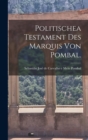 Politischea Testament des Marquis von Pombal. - Book