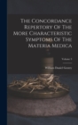 The Concordance Repertory Of The More Characteristic Symptoms Of The Materia Medica; Volume 3 - Book