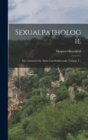 Sexualpathologie : Ein Lehrbuch Fur Arzte Und Studierende, Volume 1... - Book