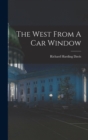 The West From A Car Window - Book