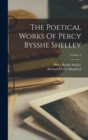 The Poetical Works Of Percy Bysshe Shelley; Volume 2 - Book