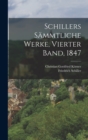 Schillers Sammtliche Werke, Vierter Band, 1847 - Book
