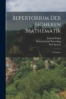 Repertorium der hoheren Mathematik : Geometrie. - Book