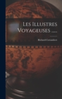 Les Illustres Voyageuses ...... - Book