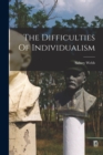 The Difficulties Of Individualism - Book