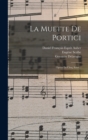 La Muette De Portici : Opera En Cinq Actes... - Book