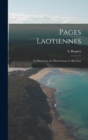 Pages Laotiennes : Le Haut-laos, Le Moyen-laos, Le Bas-laos - Book