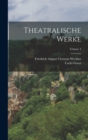 Theatralische Werke; Volume 4 - Book