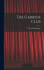 The Garrick Club - Book