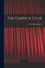The Garrick Club - Book