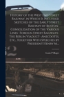 History of the West End Street Railway, in Which is Included Sketches of the Early Street Railway of Boston- Consolidation of the Various Lines- Foreign Street Railways- the Berlin Viaduct- Anecdotes, - Book
