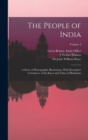 The People of India : A Series of Photographic Illustrations, With Descriptive Letterpress, of the Races and Tribes of Hindustan; Volume 2 - Book