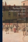 Parasitism, Organic and Social - Book
