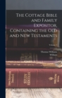 The Cottage Bible and Family Expositor, Containing the Old and New Testaments; Volume 1 - Book