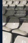 Practical Track and Field Athletics - Book