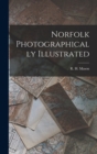 Norfolk Photographically Illustrated - Book