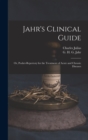 Jahr's Clinical Guide; or, Pocket-repertory for the Treatment of Acute and Chronic Diseases - Book